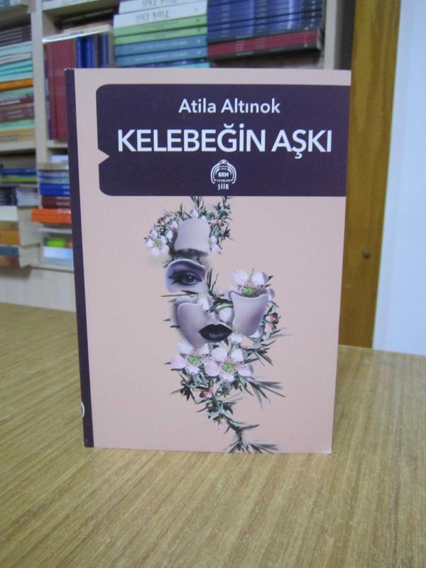 Kelebeğin Aşkı - Atila Altınok