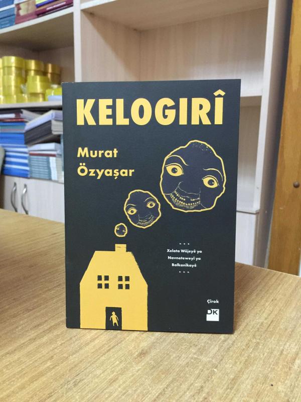 Kelogıri - Murat Özyaşar