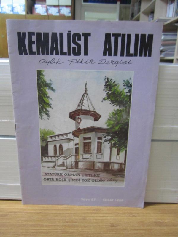 Kemalist Atılım Dergisi - Sayı 67 - Şubat 1989