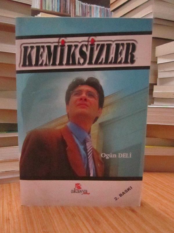 Kemiksizler - Ogün Deli