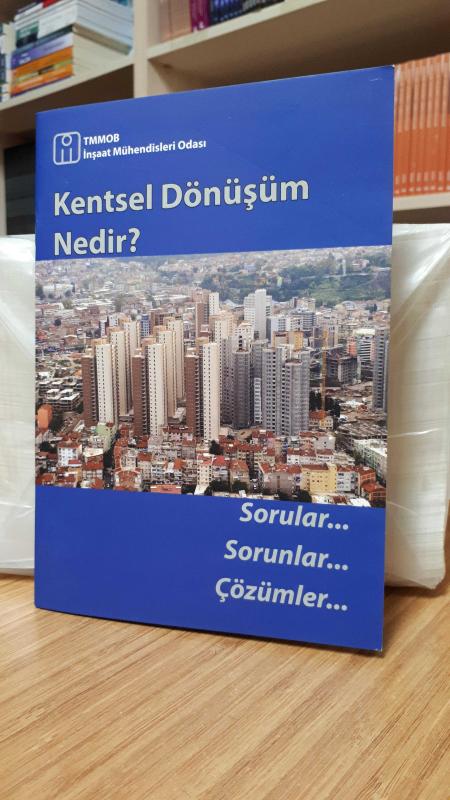 Kentsel Dönüşüm Nedir? Sorular-Sorunlar-Çözümler (1.Baskı)