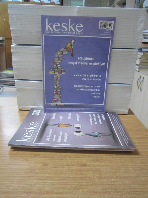 KEŞKE Dergisi - 2017 Yılı Tüm Sayılar TAKIM (21-26 ve Arası 6 Sayı Mevcut)