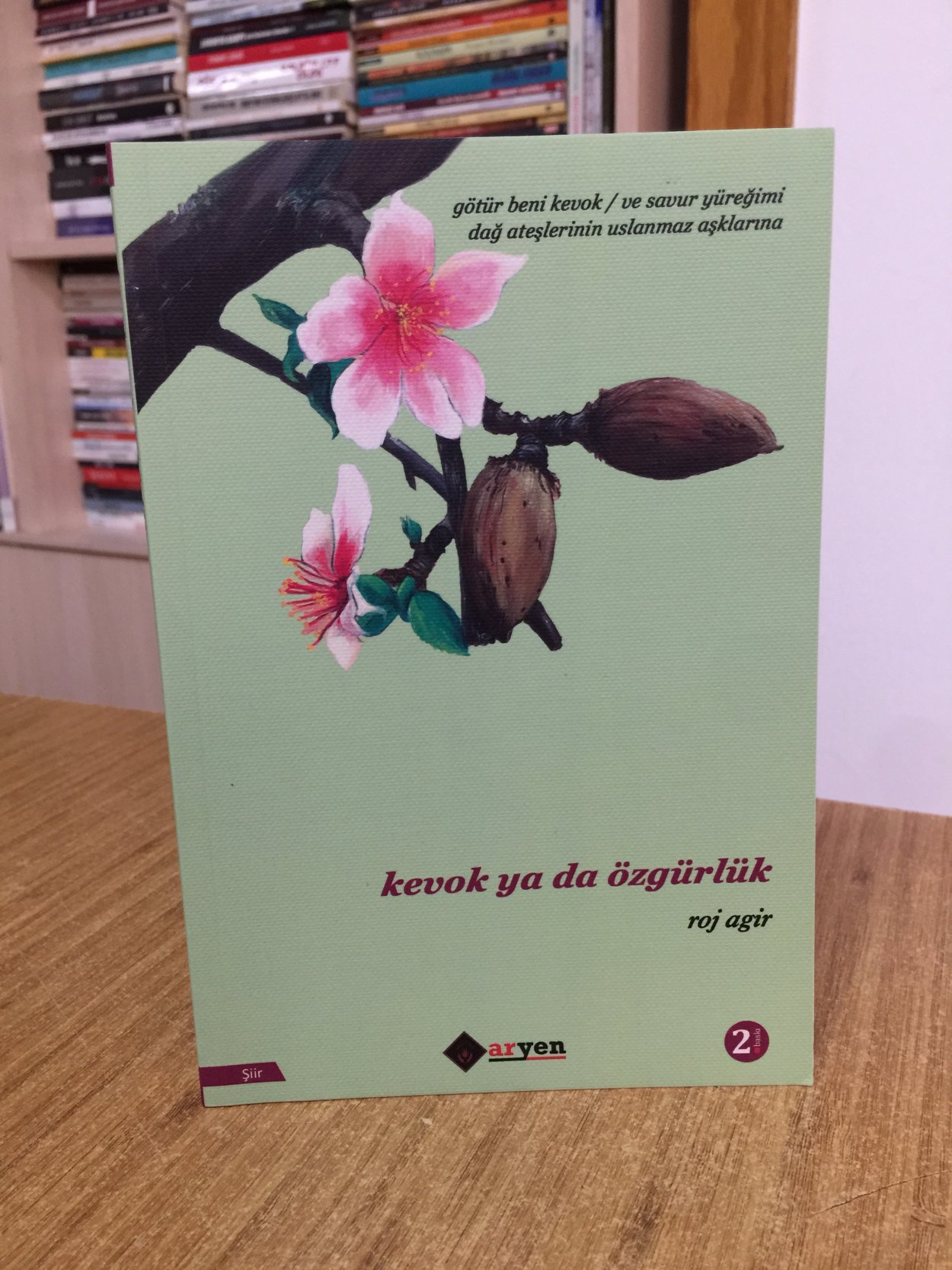 Kevok ya da Özgürlük - Roj Agir [2.Baskı]