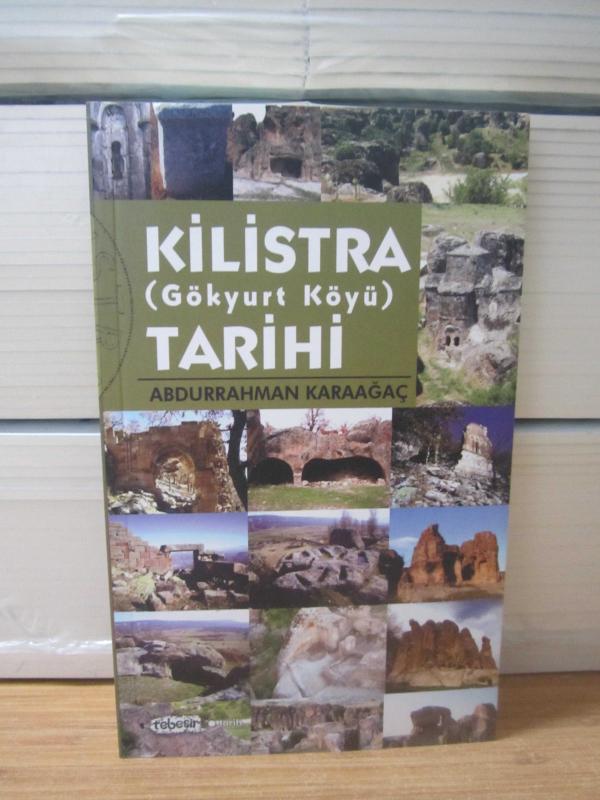KİLİSTRA (Gökyurt Köyü) TARİHİ - Abdurrahman Karaağaç