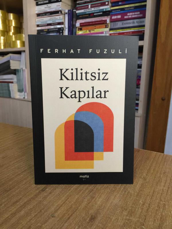 Kilitsiz Kapılar - Ferhat Fuzuli