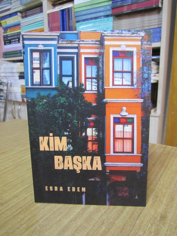 Kim Başka - Esra Eren