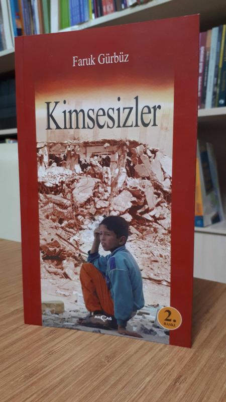 Kimsesizler - Faruk Gürbüz