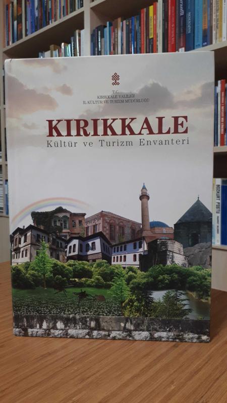 Kırıkkale Kültür ve Turizm Envanteri