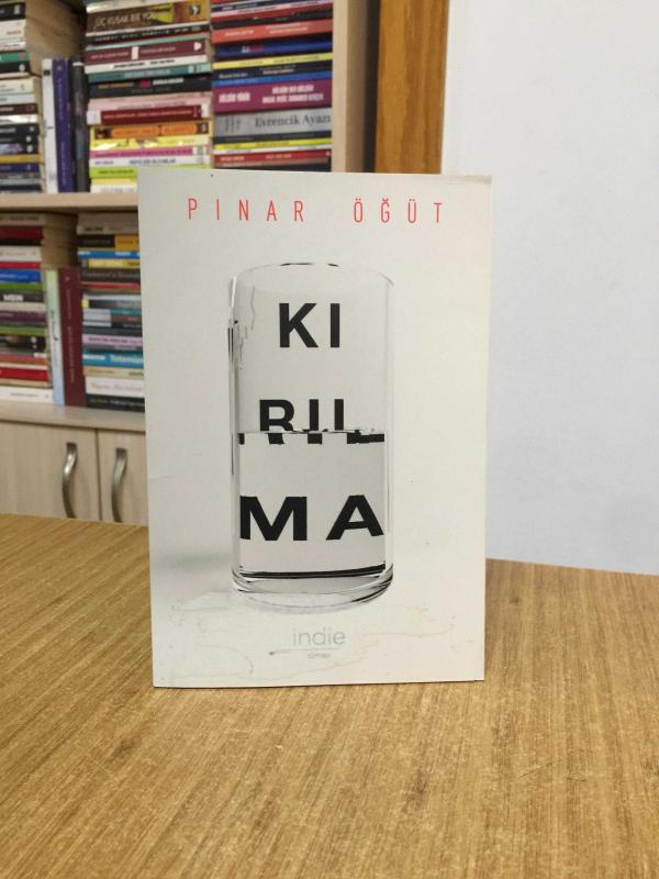 Kırılma - Pınar Öğüt