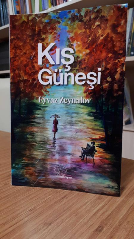 Kış Güneşi - Eyvaz Zeynalov