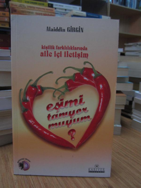 Kişilik Farklılıklarında Aile İçi İletişim - Eşimi Tanıyor Muyum?