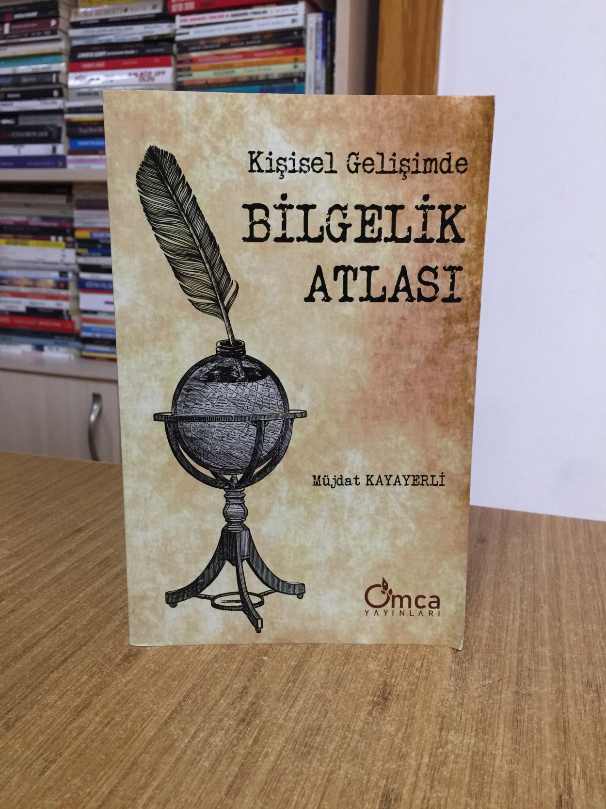 Kişisel Gelişimde Bilgelik Atlası - Müjdat Kayayerli
