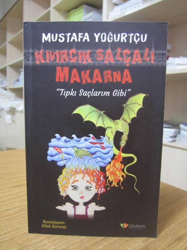 Kıvırcık Salçalı Makarna Tıpkı Saçlarım Gibi - Mustafa Yoğurtçu