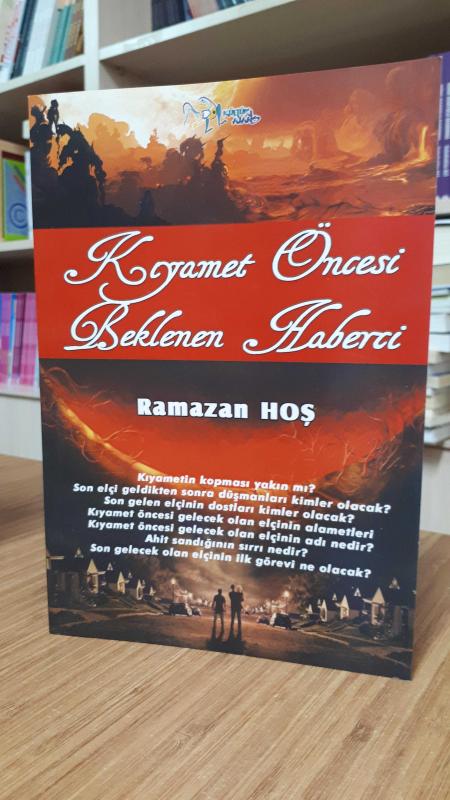 Kıyamet Öncesi Beklenen Haberci