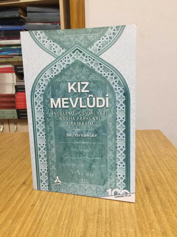 Kız Mevludi (İnceleme Çeviri Yazı Nüsha Farkları Tıpkıbasım)