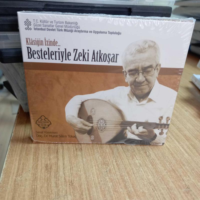 Klasiğin İzinde Besteleriyle Zeki Atkoşar [Kültür ve Turizm Bakanlığı Güzel Sanatlar Genel Müdürlüğü, 2015]