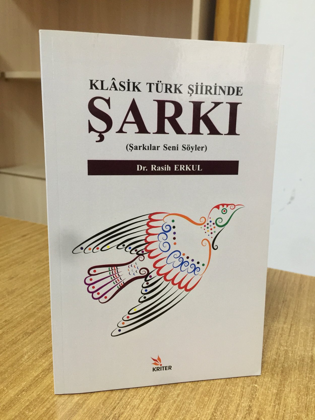 Klasik Türk Şiirinde Şarkı - Dr. Rasih Erkul