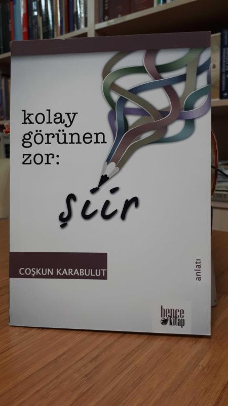 Kolay Görünen Zor - Şiir