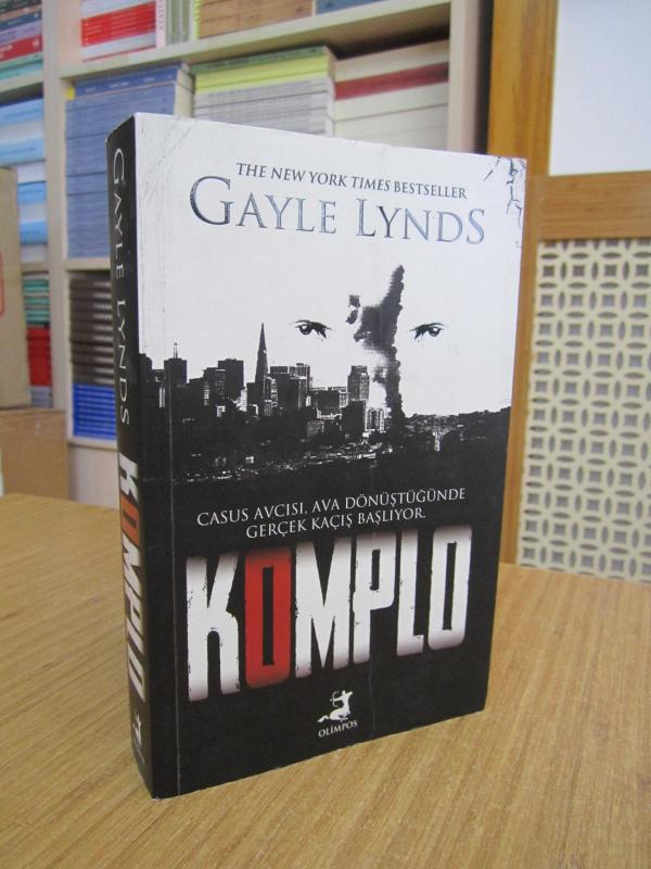 KOMPLO - GAYLE LYNDS ( Orijinal Adı: The Last Spymaster )
