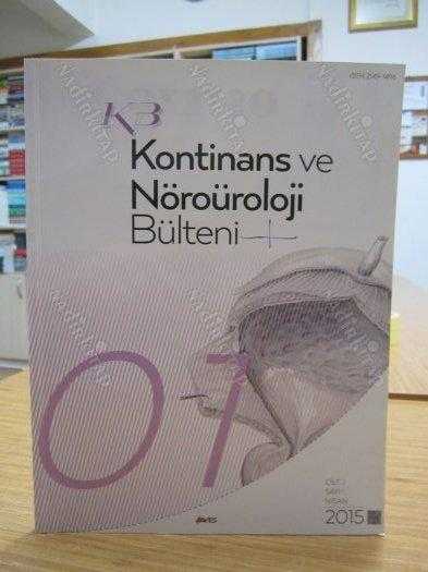 Kontinans ve Nöroüroloji Bülteni - Cilt 2 Sayı 1 - Nisan - 2015