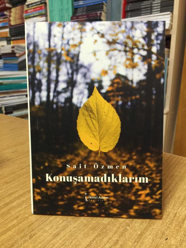 Konuşamadıklarım - Sait Özmen