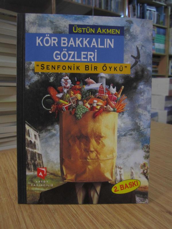 Kör Bakkalın Gözleri 