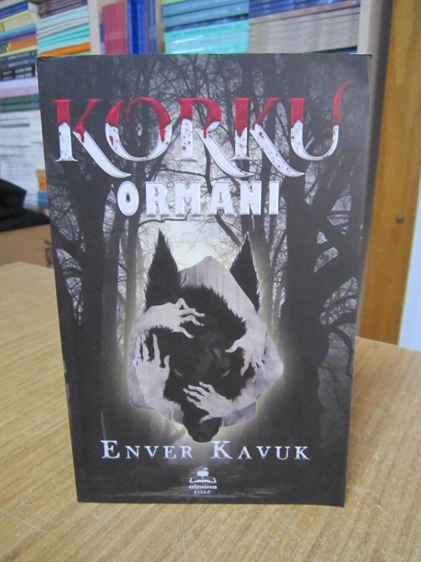 Korku Ormanı - Enver Kavuk