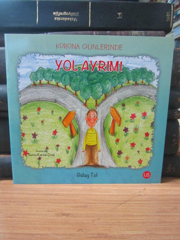 Korona Günlerinde Yol Ayrımı