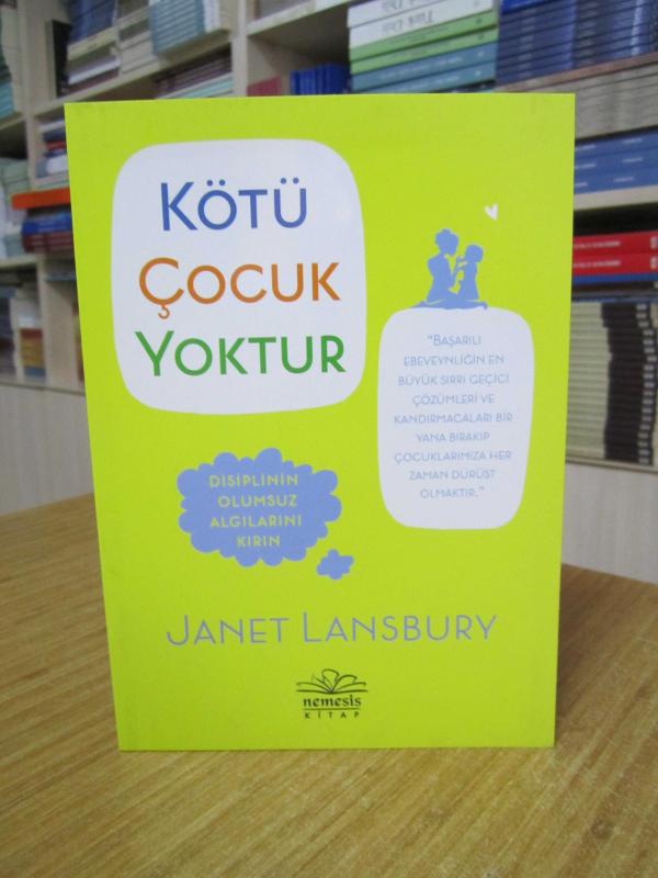 Kötü Çocuk Yoktur - Janet Lansbury