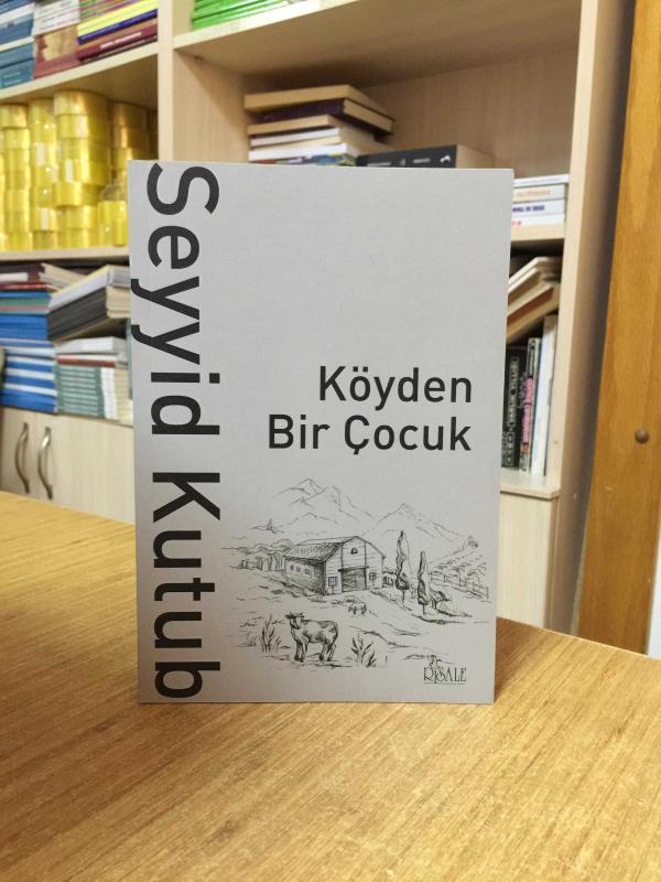 Köyden Bir Çocuk - Seyyid Kutub