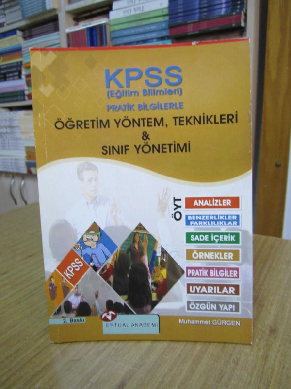 KPSS Eğitim Bilimleri PRATİK BİLGİLERLE Öğretim Yöntem Teknikleri ve Sınıf Yönetimi - Muhammet Gürgen [2.Baskı]