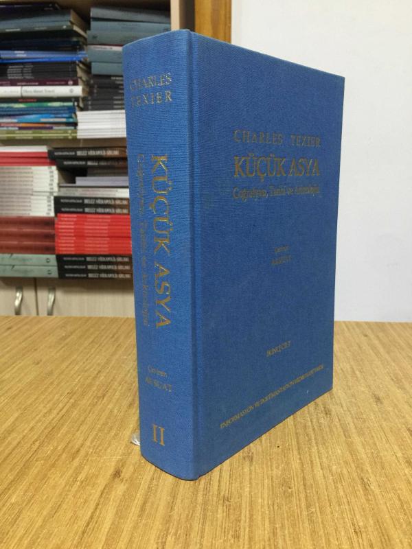 Küçük Asya Coğrafyası Tarihi ve Arkeolojisi 2.CİLT (2002)