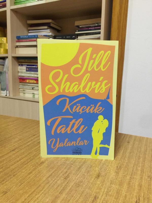 Küçük Tatlı Yalanlar - Jill Shalvis
