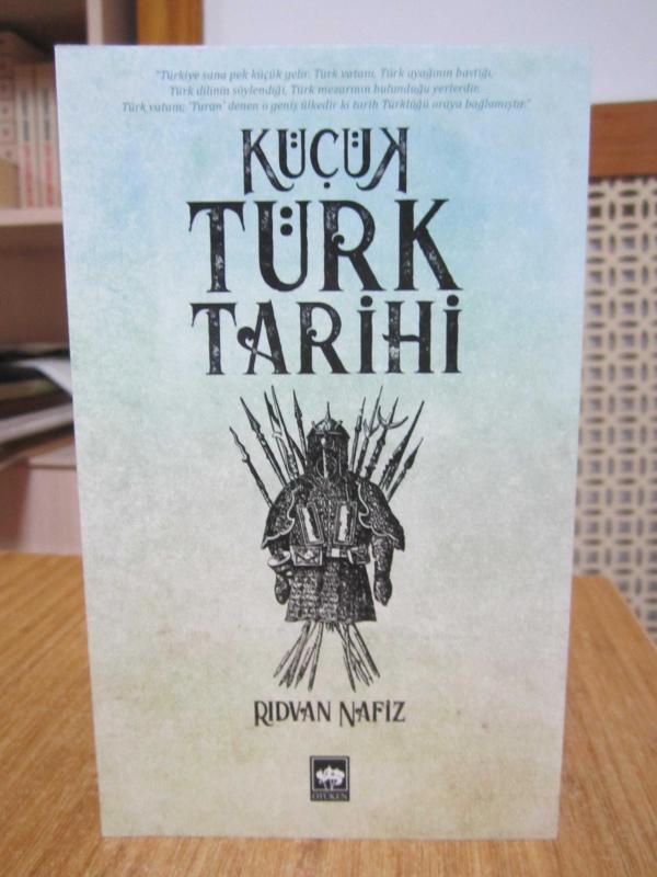 Küçük Türk Tarihi - Rıdvan Nafiz