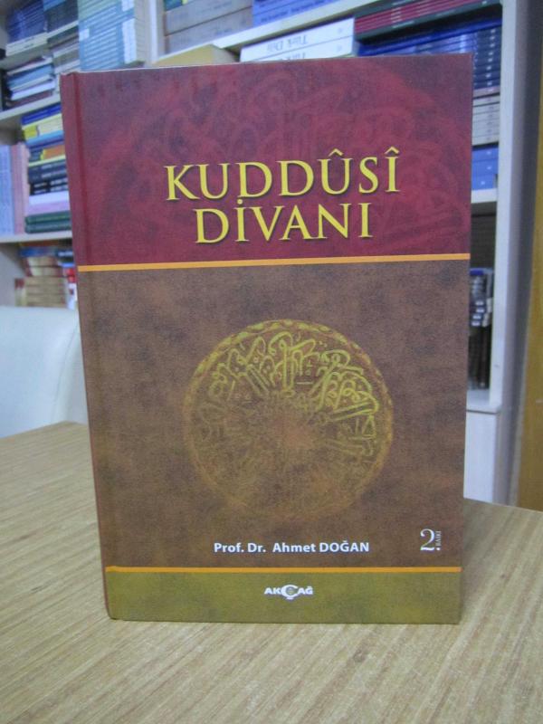 Kuddusi Divanı - Prof. Dr. Ahmet Doğan [2.Baskı - Ciltli]