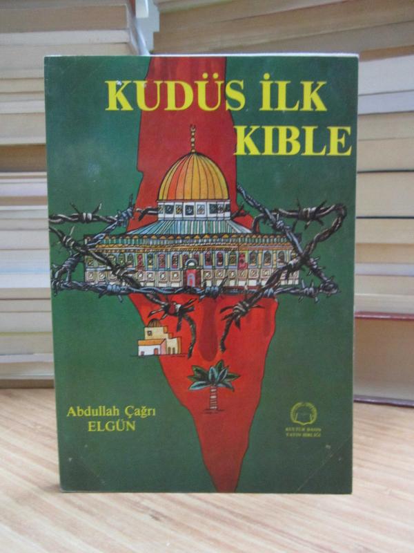 Kudüs İlk Kıble - Abdullah Çağrı Elgün