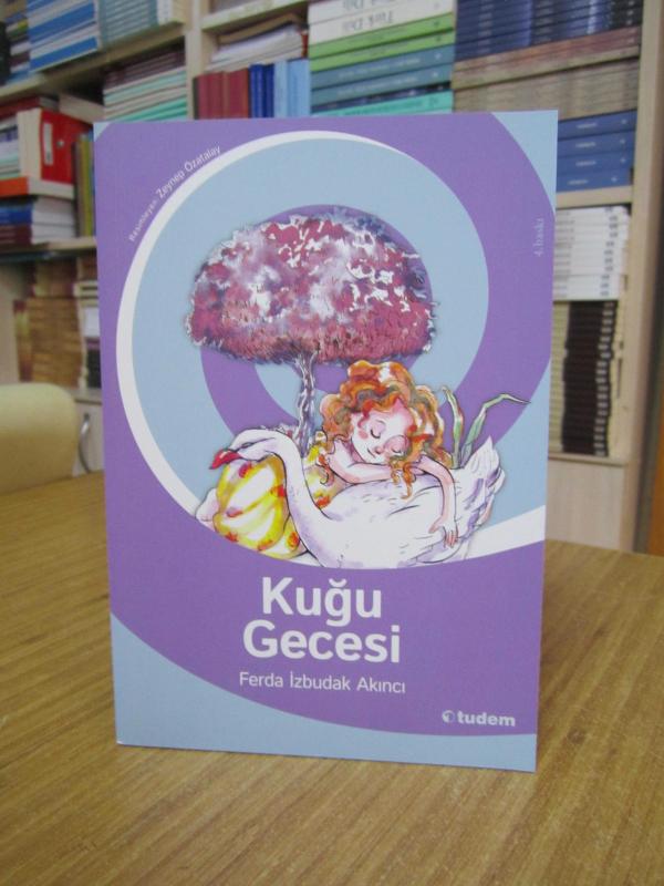 Kuğu Gecesi - Ferda İzbudak Akıncı [4.Baskı]