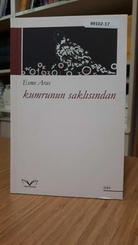 Kumrunun Saklısından - Esme Aras