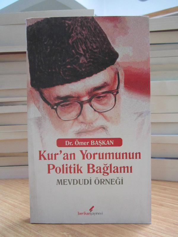 Kur'an Yorumunun Politik Bağlamı Mevdudi Örneği