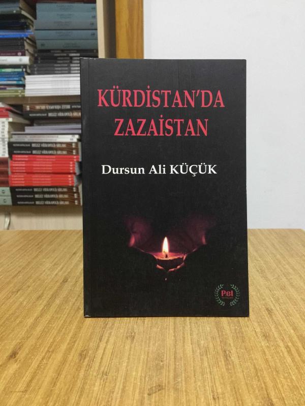 Kürdistan'da Zazaistan - Dursun Ali Küçük