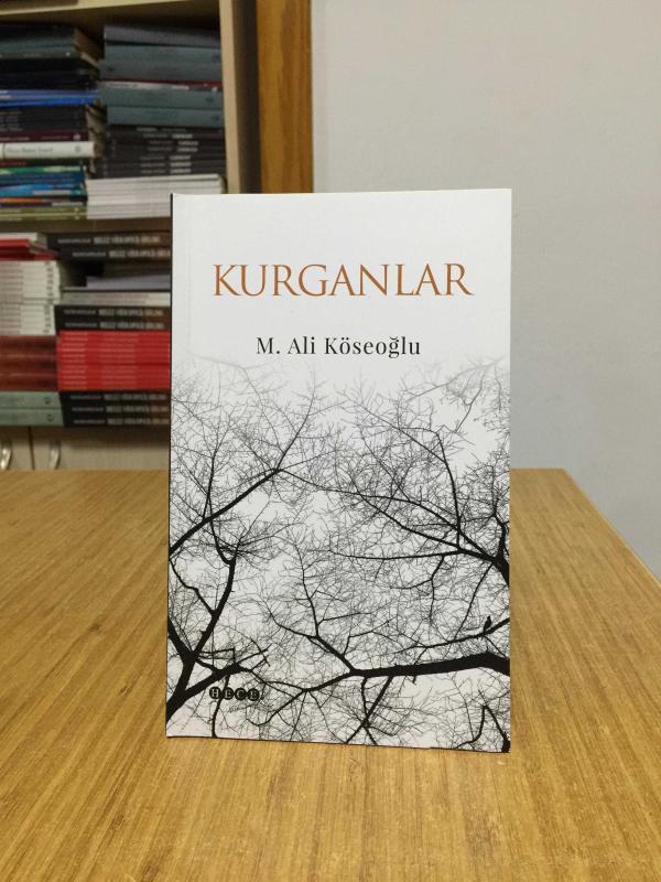 Kurganlar - M. Ali Köseoğlu