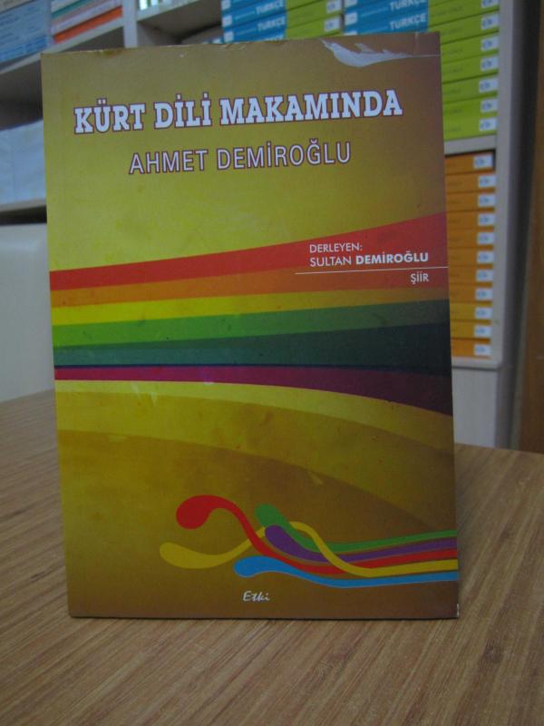 Kürt Dili Makamında - Ahmet Demiroğlu