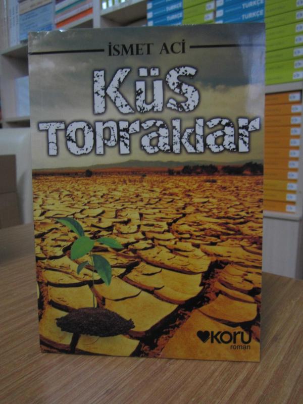 Küs Topraklar - İsmet Aci