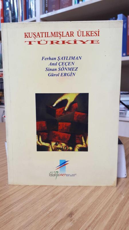 Kuşatılmışlar Ülkesi Türkiye