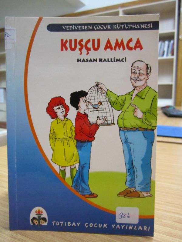 Kuşçu Amca - Hasan Kallimci [İmzalı]
