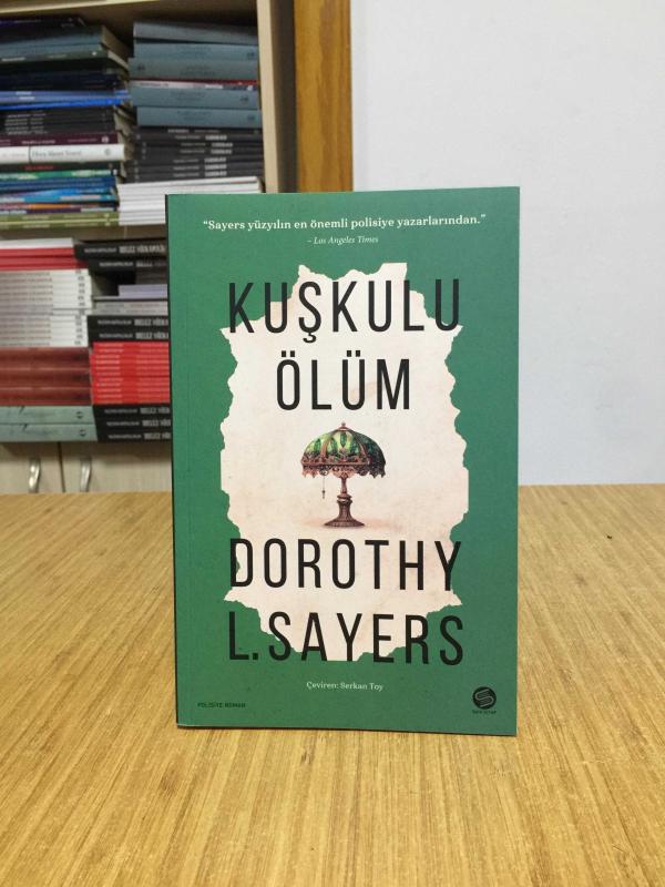 Kuşkulu Ölüm - Dorothy L. Sayers