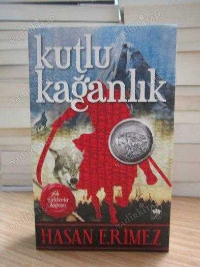 KUTLU KAĞANLIK Gök Türklerin Doğuşu (2.Baskı) - Hasan Erimez