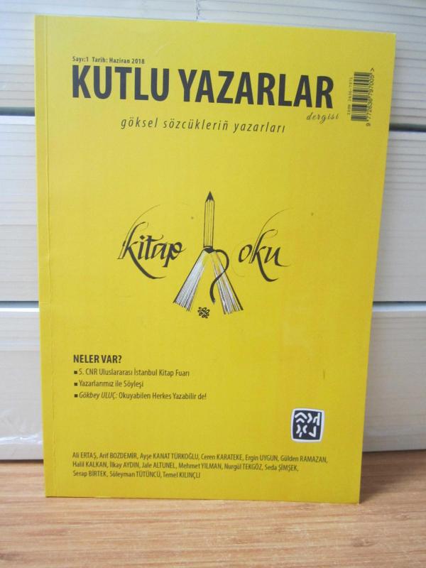 KUTLU YAZARLAR Dergisi - Sayı 1 - Haziran 2018