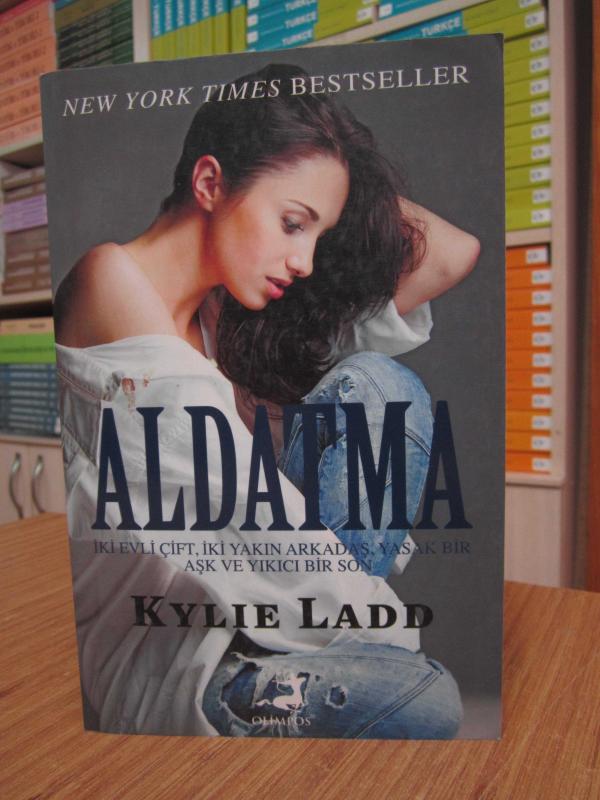Kylie Ladd - Aldatma