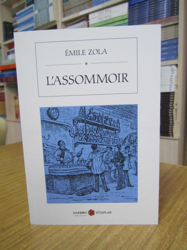 L'Assommoir - Emile Zola